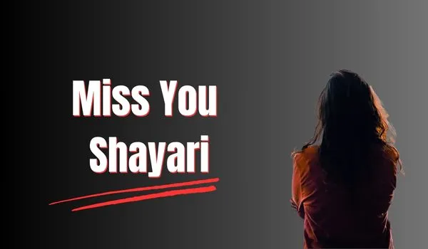 600+ Best Miss You Shayari in Hindi